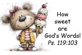 Memory verse card: “How sweet are God’s Words!” Psalm 119:103, with a bear holding an ice cream cone.
